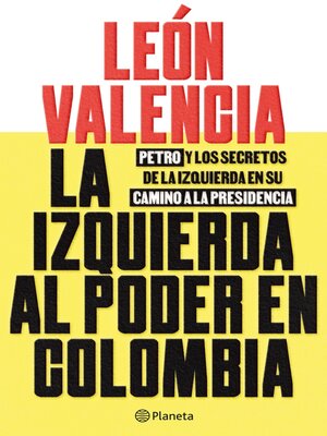 La izquierda al poder en Colombia - ebook